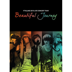 [FTISLAND] Beautiful Journey LIVE Concert DVD
